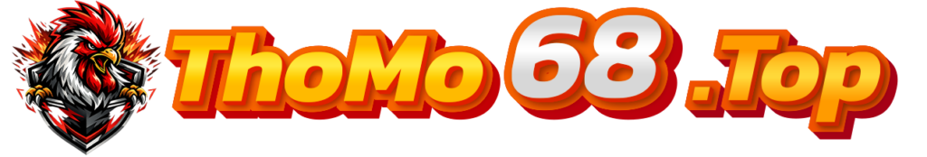 ThoMo68.Top- Trang đá gà Thomo uy tín khu vực Châu Á 2026
